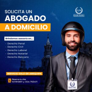 abogados a domicilio arequipa