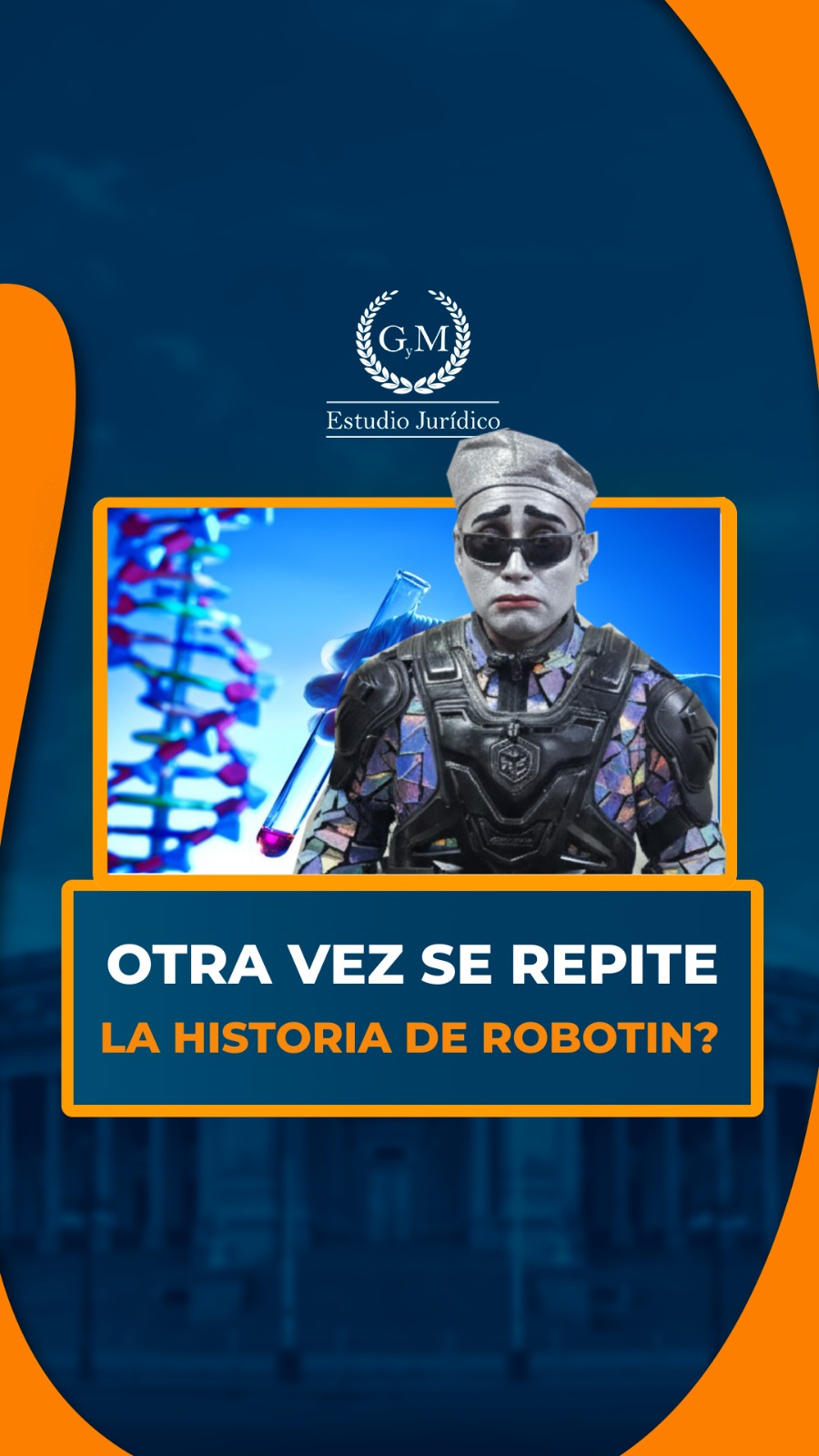 El caso Robotín: por qué es clave realizar una prueba de ADN de forma legal