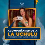 La influencer Uchulú dará un paso importante en su proceso judicial para adoptar el nombre de Etza